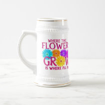 Where Flowers Grow Steins Mug