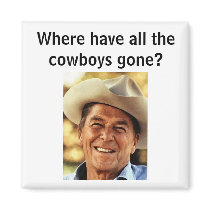 Where have all the cowboys gone? magnets