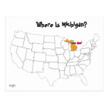 Where Is Michigan? Post Card
