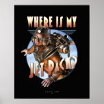 Where is my Jet Pack?  Poster (16x20")