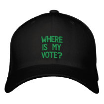 Where Is My Vote? embroidered hats