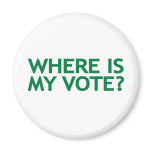 where is my vote (Iran Election) magnets