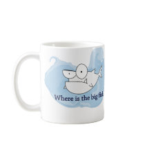 Where is the big fish? (mug)
