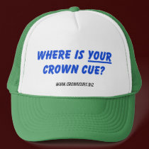 Where is YOUR Crown Cue?  Ball Cap hats