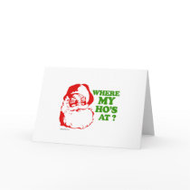 Where my ho's at? cards