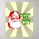 WHERE MY HO'S AT? POSTER