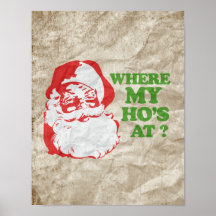 WHERE MY HO'S AT? POSTERS