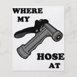 Where My Hose At Flyer