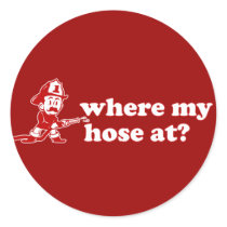 where my hose at? stickers