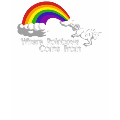 Where rainbows come from t-shirts by sogeshirts