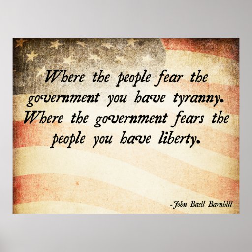 Where the People Fear the Government Poster Zazzle