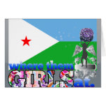 Where them Djibouti girls at? Card