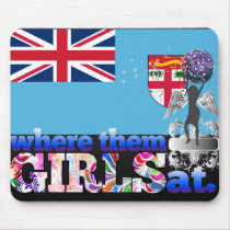 Where them Fijian girls at? Mouse Pads