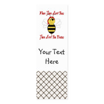 Where There Arrr! Bees Bookmark business cards