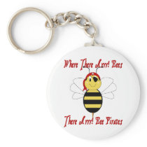 Where There Arrr! Bees Keychain