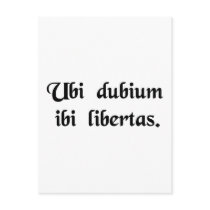 Where there is doubt, there is freedom. postcards