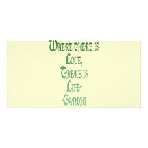 *Where There Is Love* Inspirational Gandhi Quote Photo Greeting Card