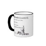 Where Would the Sunshine Be? Mug