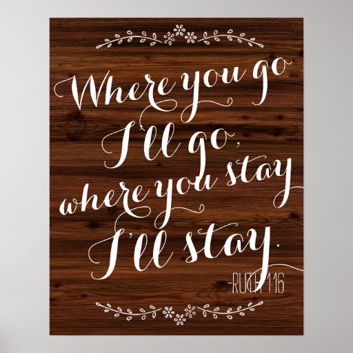 Where You Go Ill Go Where You Stay Ill Stay