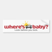 Where's Baby Look before you lock Safety Sticker bumper stickers