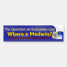 Where's Medwin's Bumper Sticker