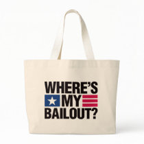 Wheres My Bailout - Black Canvas Bag