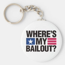 Wheres My Bailout - Black Keychain