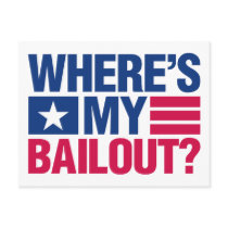 Wheres My Bailout - Red and Blue Postcards