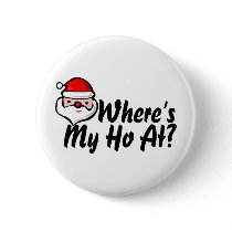 Wheres My Ho At 2 buttons