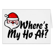 Wheres My Ho at cards