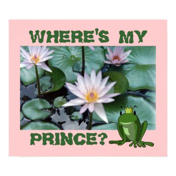 Where's My Prince Print print