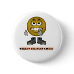 Where's the Damn Cache Geocaching Swag Button