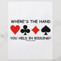 Where's The Hand You Held In Bidding? Custom Flyer