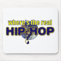 where's the real hip hop? mousepads by totallygraffiti where's the real hip hop? mousepads