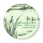 Where's Your Home? The Duckling found his... Refrigerator Magnets