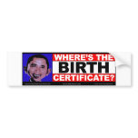 Wheresthebirthcertificate.com Bumper Sticker