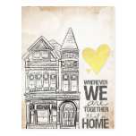 Wherever we are Together Post Cards