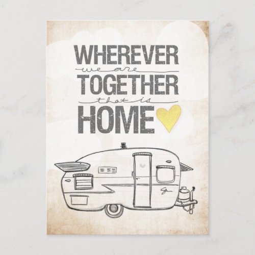 Wherever We Are Together Shasta Trailer Postcard