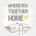 Wherever We Are Together Shasta Trailer Round Stickers