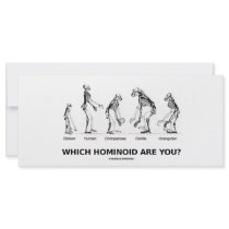 Which Hominoid Are You? (Hominid Skeletons) Custom Rack Cards