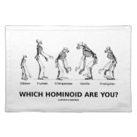 Which Hominoid Are You? (Skeletons Humor) Cloth Placemat