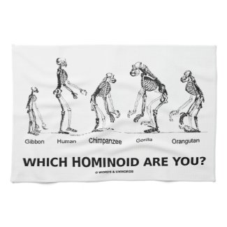 Which Hominoid Are You? (Skeletons Humor) Kitchen Towels