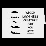 Which Loch Ness Creature Did You See? Greeting Cards