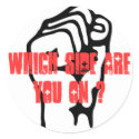 Which Side Are You On? stickers