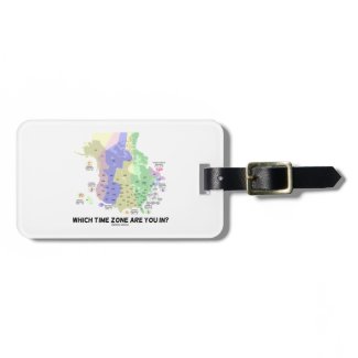 Which Time Zone Are You In? (United States Canada) Luggage Tag