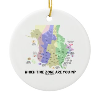 Which Time Zone Are You In? (United States Canada) Christmas Ornaments