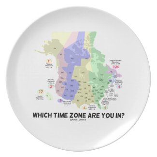 Which Time Zone Are You In? (United States Canada) Dinner Plate