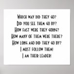 Which way did they go? posters