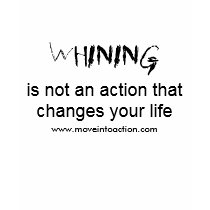 WHINING, www.moveintoaction.com, is not an acti... t-shirts