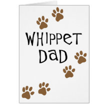 Whippet Dad for Whippet Dog Dads Cards